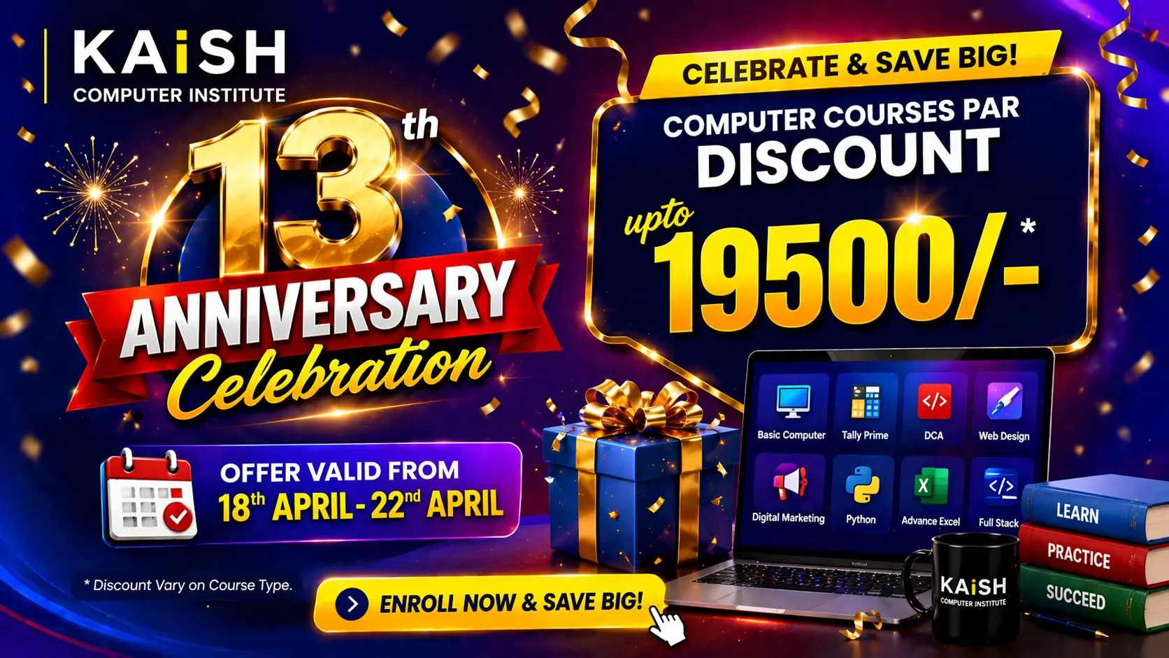 KAiSH Computer Institute 13th anniversary celebration offer on computer courses discount upto 19500 valid from 18 April to 22 April in Lucknow