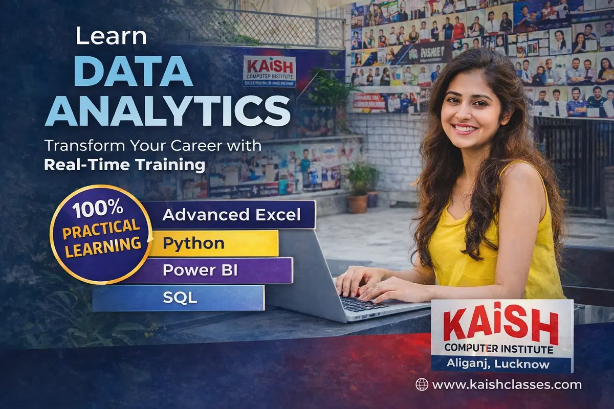 Best Data Analytics Training in Lucknow - Kaish Computer