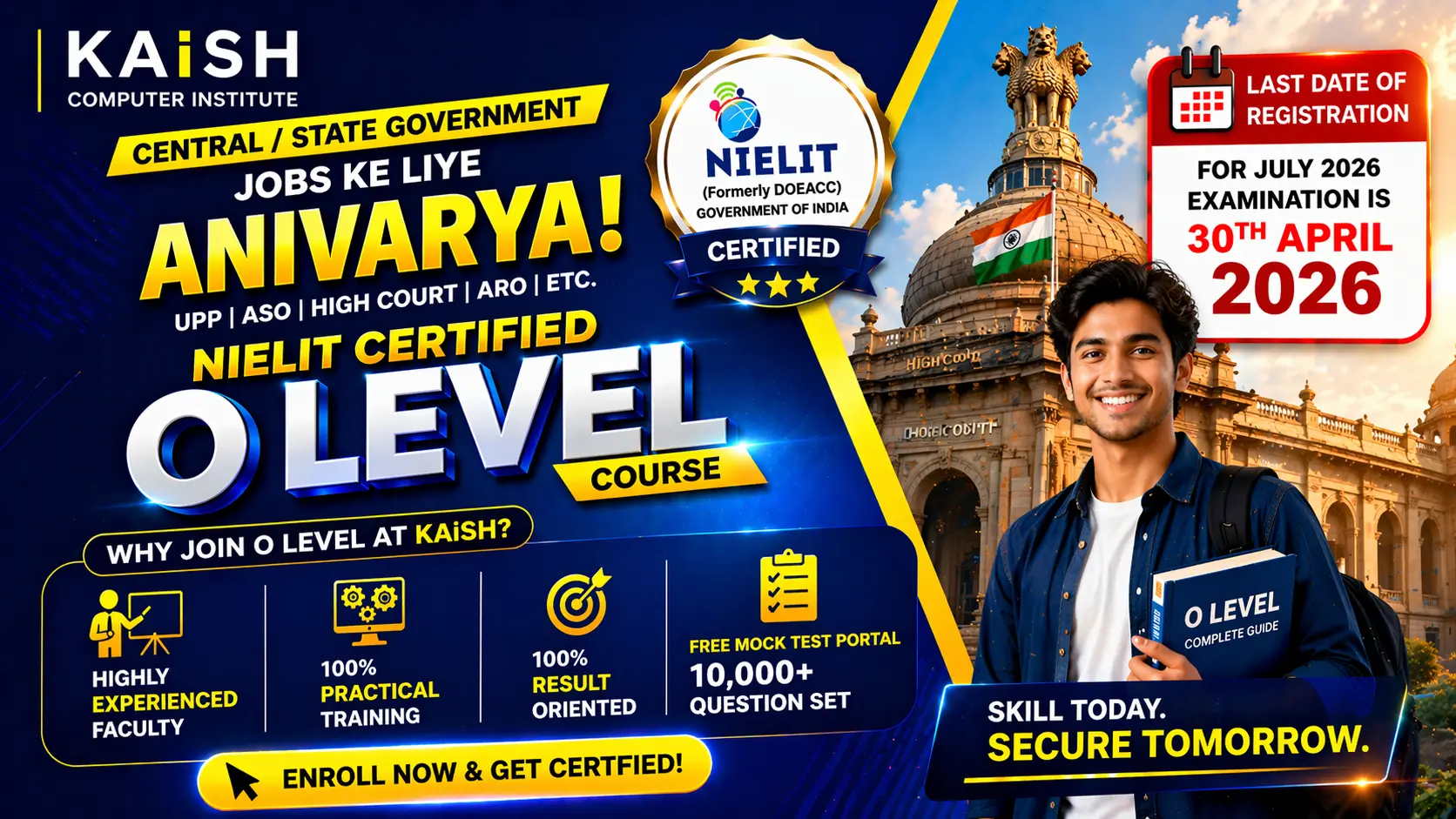 NIELIT O Level course in Lucknow for central and state government jobs preparation with last date 30 April 2026 at Kaish Computer Institute