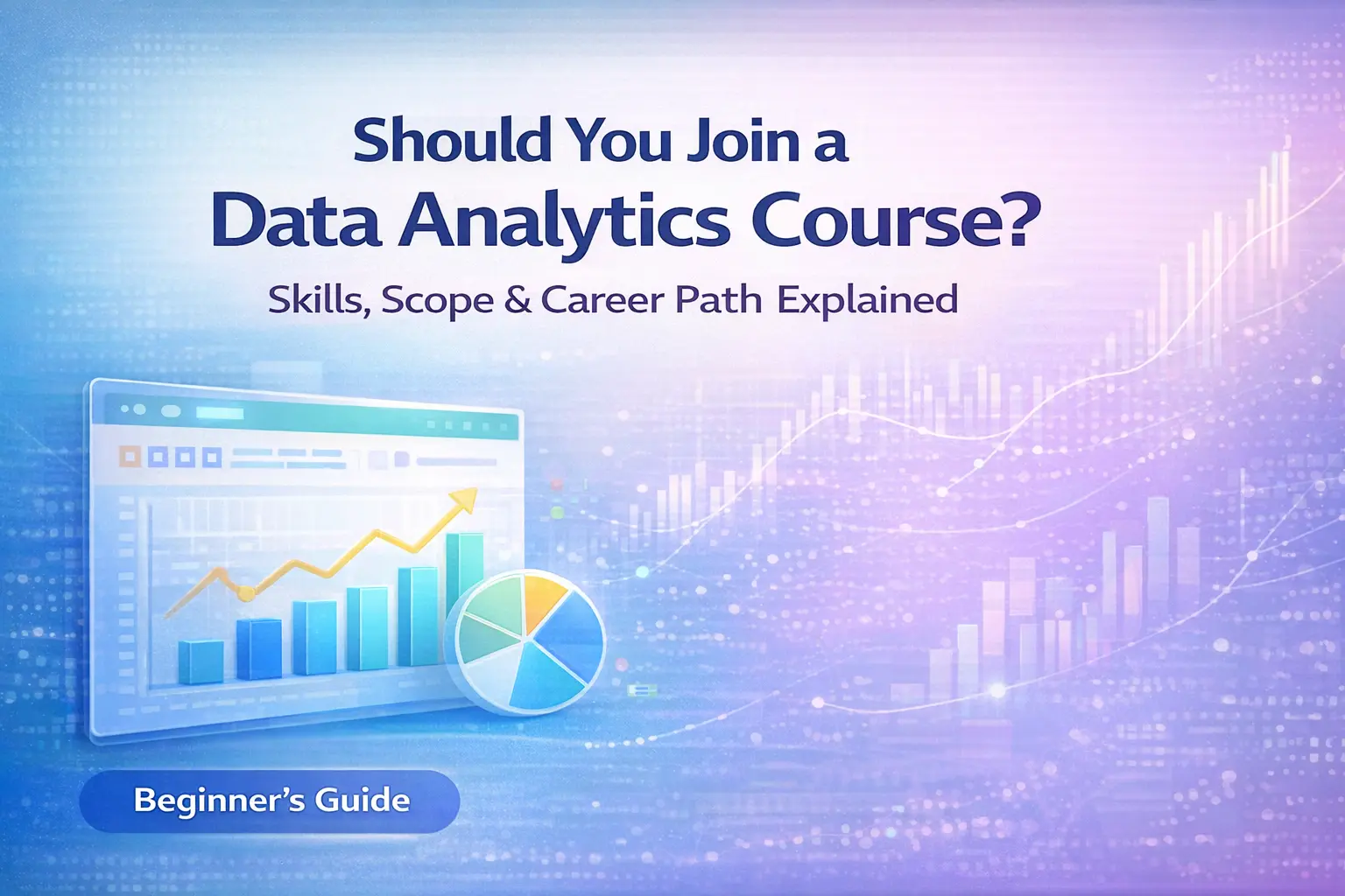 Beginner guide to data analytics course and career path