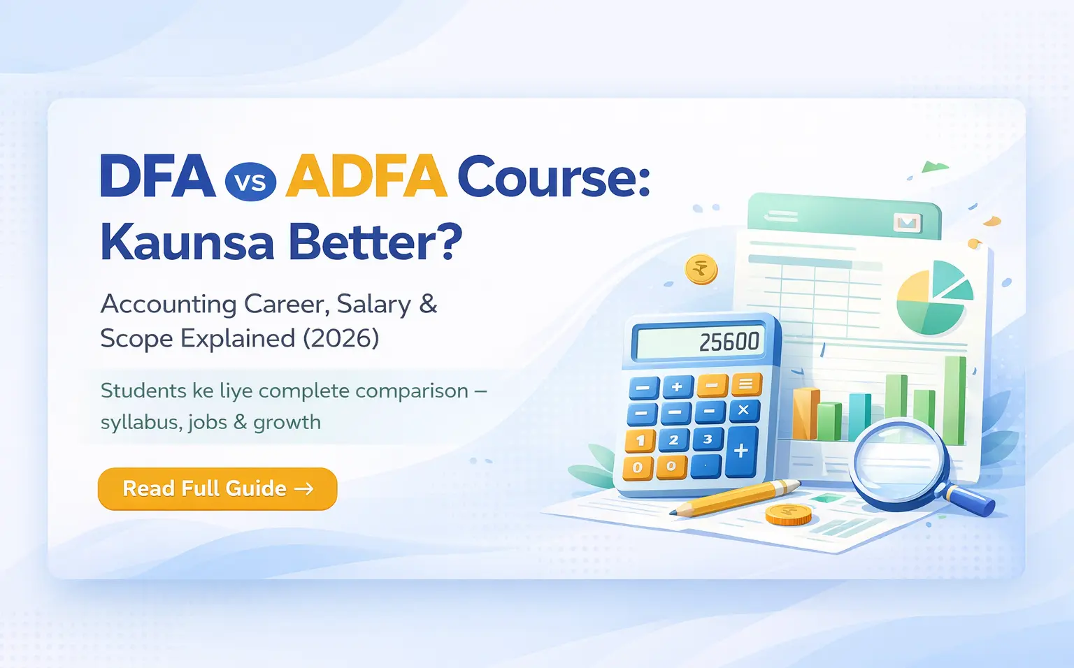 DFA vs ADFA Course Difference Accounting Career Guide