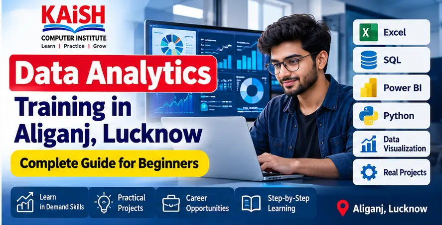 Data Analytics training with Excel, SQL, Power BI and Python at KAiSH Computer Institute in Aliganj Lucknow